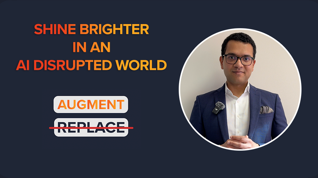 Shine Brighter in an AI Disrupted World